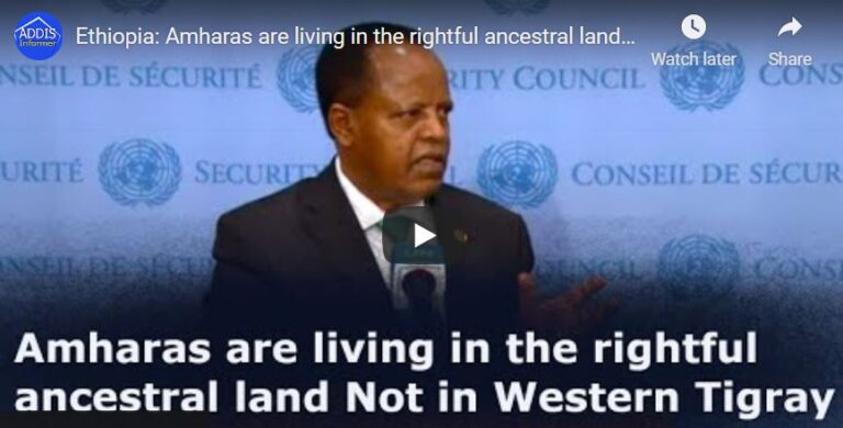 Ethiopia: Amhara’s are living in the rightful ancestral land not in Western Tigray: UN Envoy